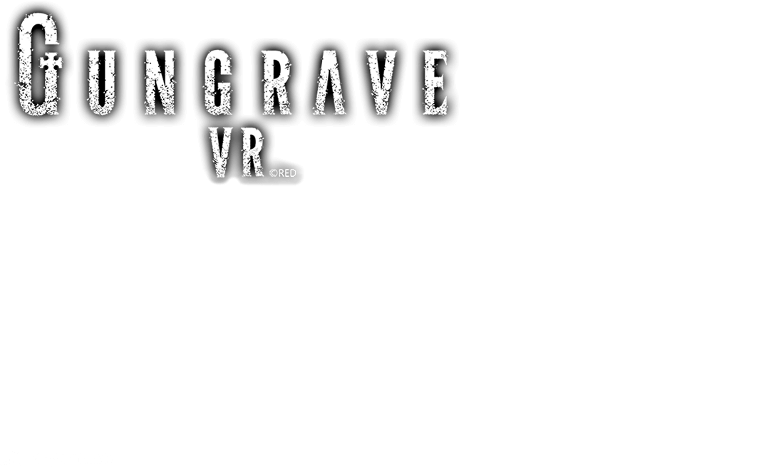 Gungrave VR